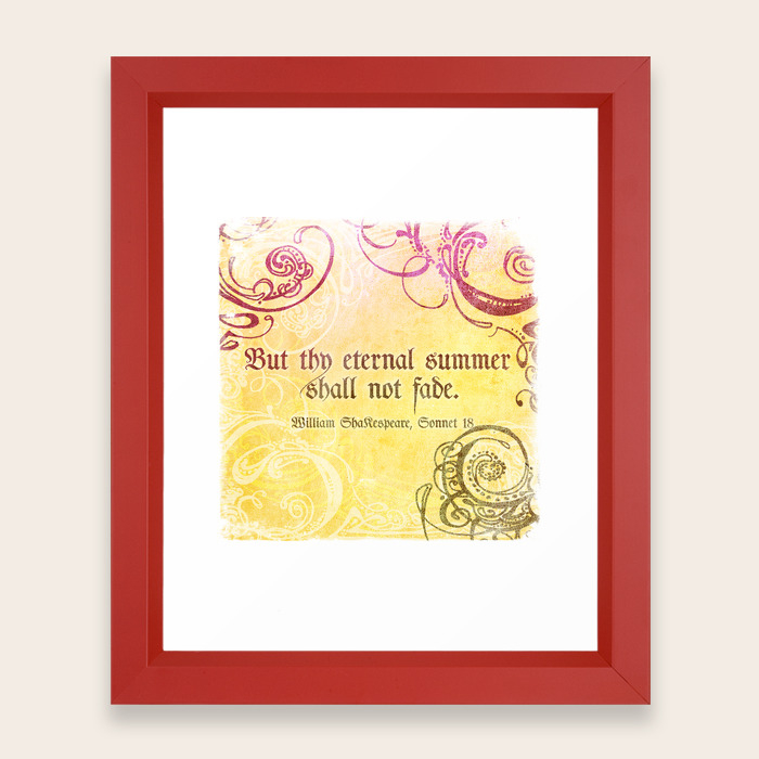 Thy Eternal Summer Shall Not Fade Sonnet 18 Shakespeare Love Quotes Framed Art Print By Immortallongings Society6 Nor shall death brag thou wander'st in his shade, when in eternal lines to time thou growest: thy eternal summer shall not fade sonnet 18 shakespeare love quotes framed art print by immortallongings