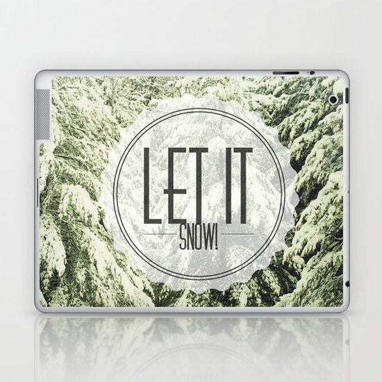 Let It Snow Laptop & iPad Skin