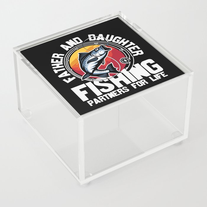 Father Daughter Fishing Partners For Life Acrylic Box