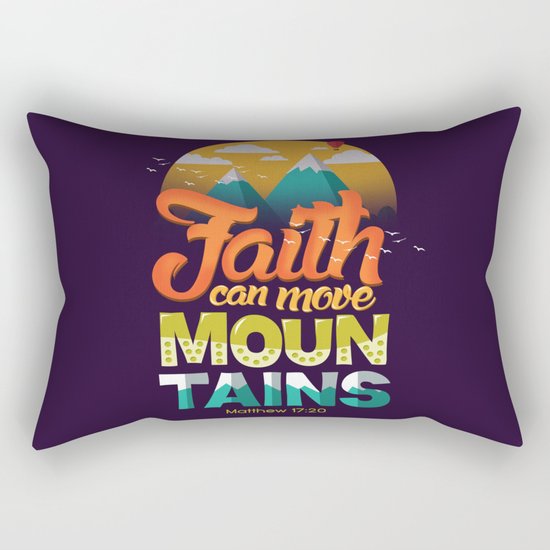 Faith can move mountains Rectangular Pillow