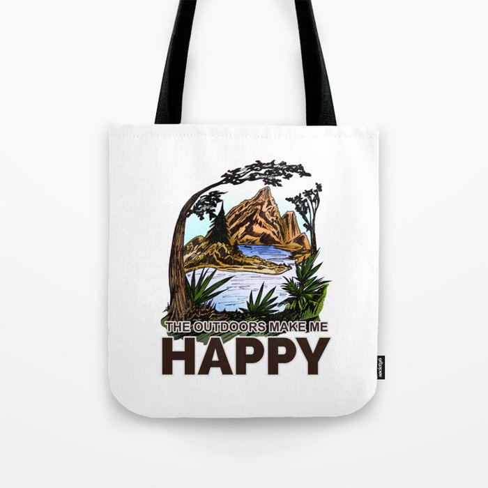 The Outdoors Make Me Happy Tote Bag