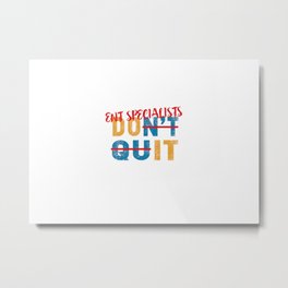 Greatest ENT Specialist Metal Print | Entspecialists, Ent, Funnyentspecialist, Specialist, Forentspecialist, Proudentspecialist, Medical, Retrocolors, Entspecialist, Bestentspecialist 