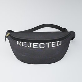 REJECTED Fanny Pack