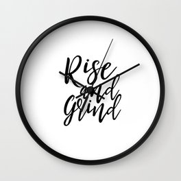 Bedroom Decor Rise And Grind Rise And Shine Inspirational Wall Art Kitchen Decor Kitchen Wall art Wall Clock