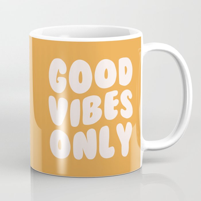Good Vibes Only Yellow Coffee Mug