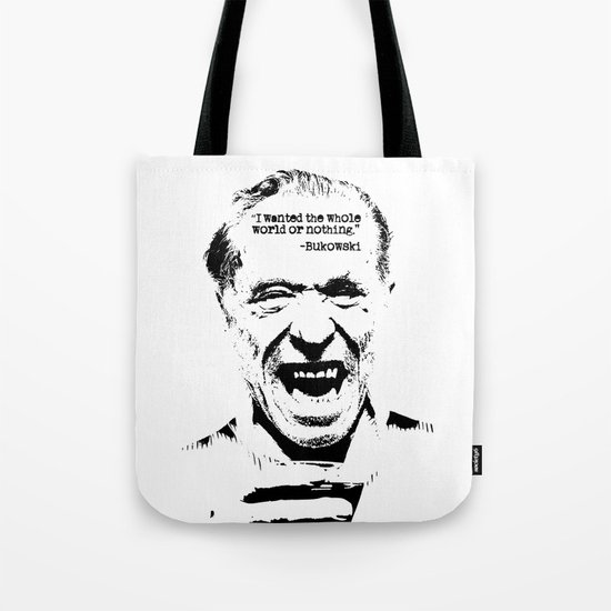 Charles Bukowski Quote World Tote Bag