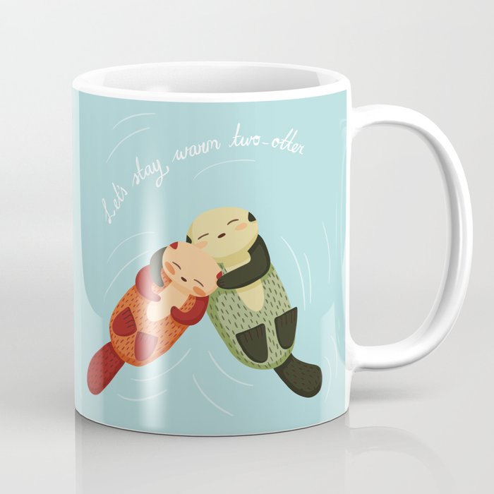 Let's Stay Warm Two-Otter Coffee Mug