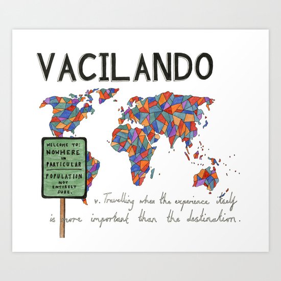 Vacilando Art Print