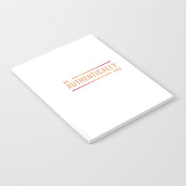 Be Authentically You Notebook