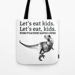 T Rex Punctuation Joke Let's Eat, Kids Tote Bag