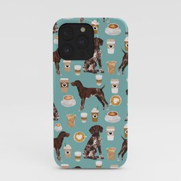 German Shorthaired Pointer Coffee Dogs - dogs and coffee, gsp, cute dog, pet, latte iPhone Case