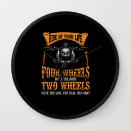 Biker Motorcycle Two Wheels Move The Soul Wall Clock