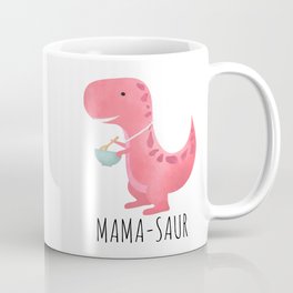 Mama-saur Mug