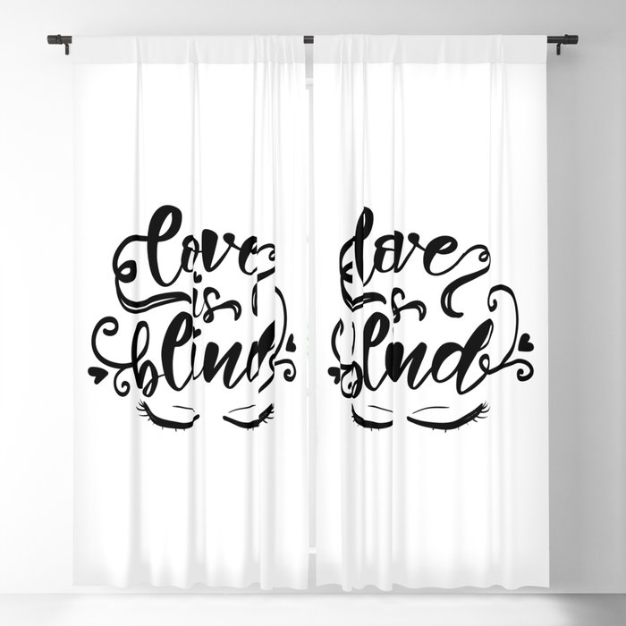 Love Is Blind Blackout Curtain