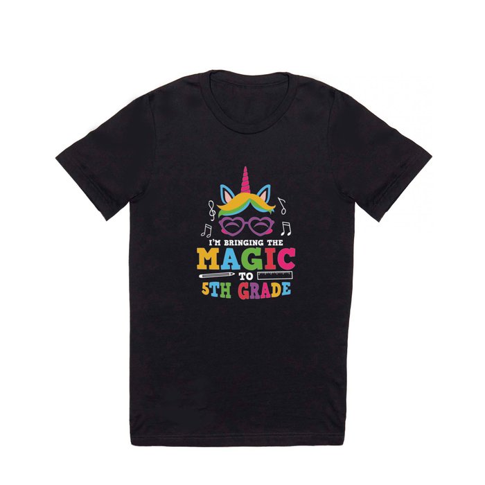 I'm Bringing The Magic To 5th Grade T Shirt