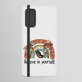 Believe In Yourself Floral Rainbow Android Wallet Case
