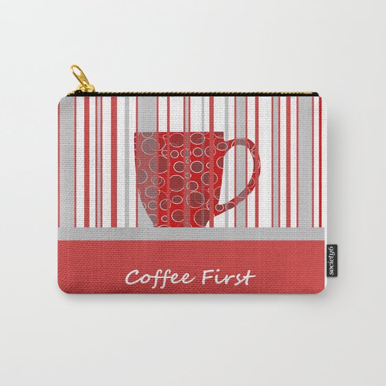 Coffee First With Stripes Carry-All Pouch