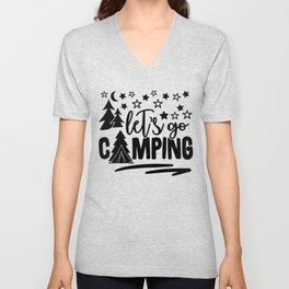 Let's Go Camping V Neck T Shirt