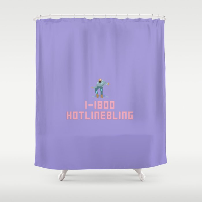 Hotline Bling Shower Curtain