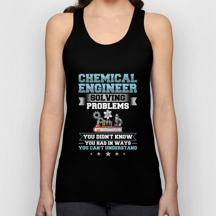 Chemical Engineer Chemistry Engineering Science Tank Top