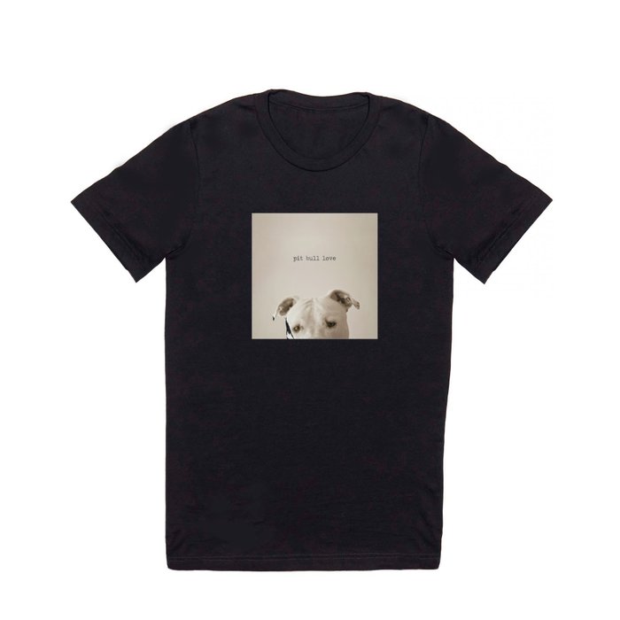 Pit bull love  T Shirt