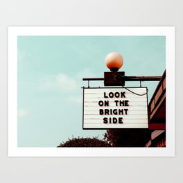 Look on The Bright Side Marquee Sign, Austin Motel, Austin, Texas Art Print