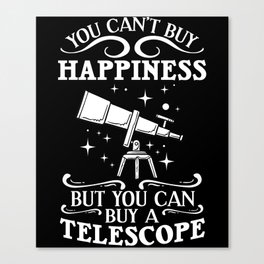 Telescope Astrophysic Astrophysicist Astronomy Canvas Print