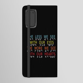 Vintage Less Eyes More Heart Impaired Dots Braille Android Wallet Case