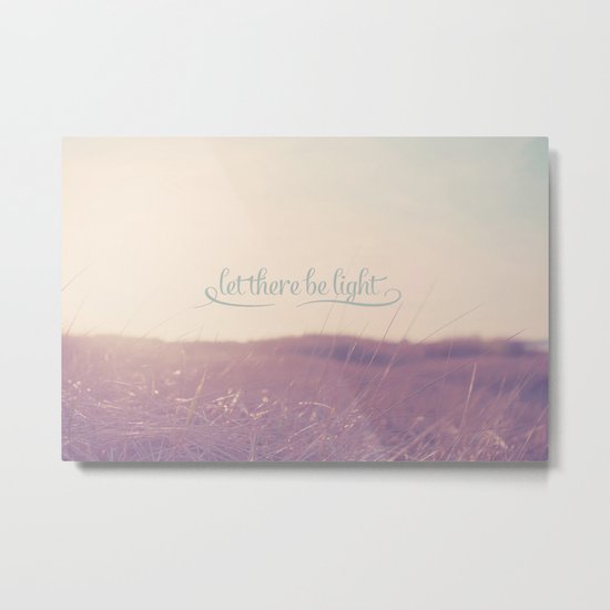 Let There Be Light Metal Print