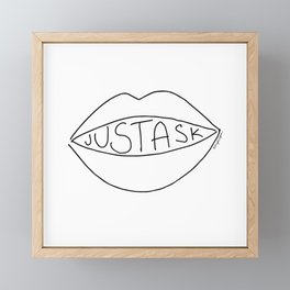 Just Ask Framed Mini Art Print