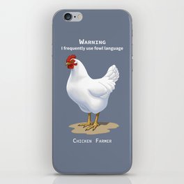 Funny White Leghorn Hen Fowl Language Chicken Farmer iPhone Skin