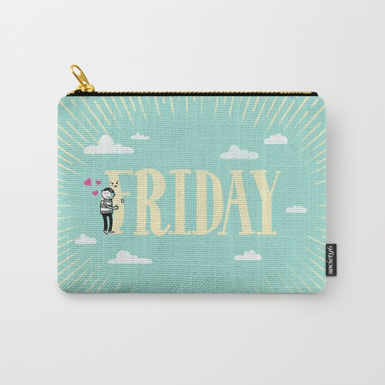 Friday, I'm in Love Carry-All Pouch
