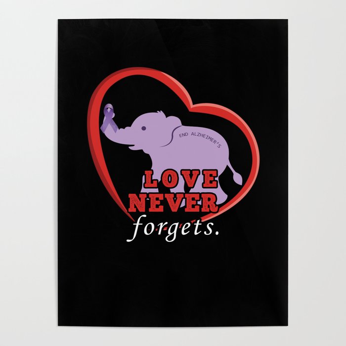 Love End Alzheimer Alzheimer's Awareness Poster