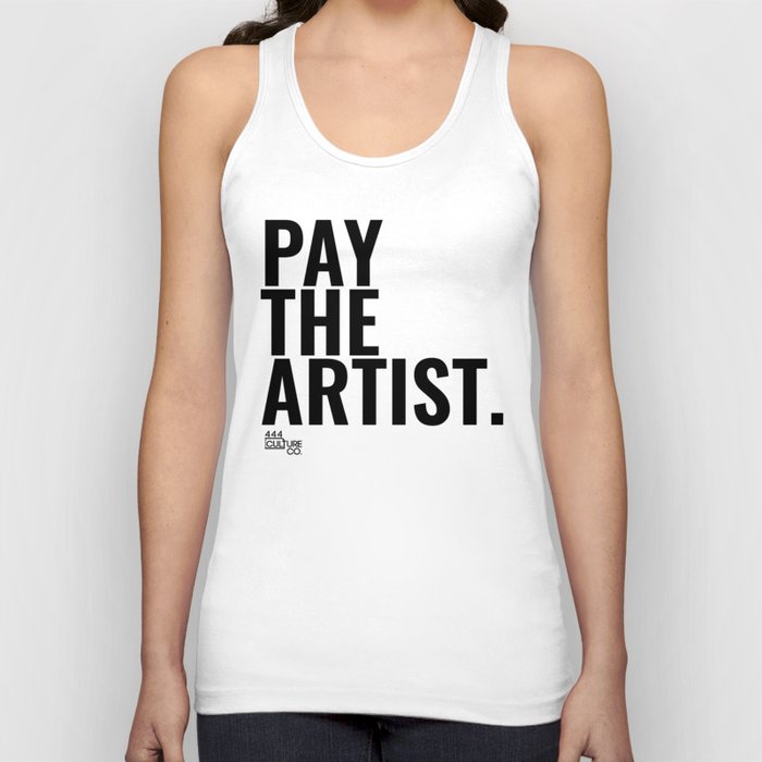 Pay The Artist Tank Top