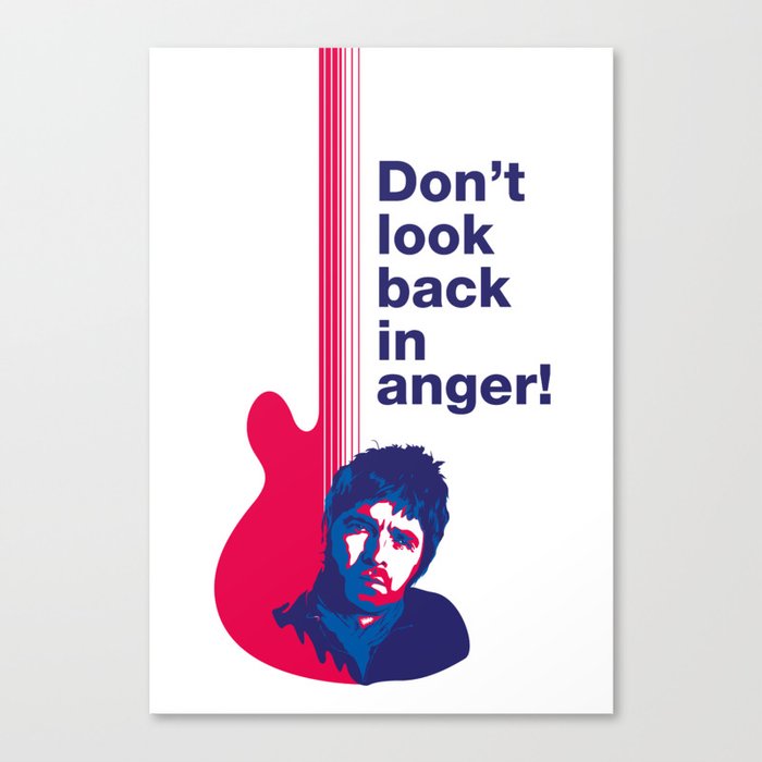 Noel Gallagher - Don't Look Back In Anger 02 Canvas Print