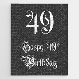 [ Thumbnail: Happy 49th Birthday - Fancy, Ornate, Intricate Look Jigsaw Puzzle ]