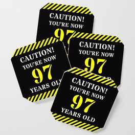 [ Thumbnail: 97th Birthday - Warning Stripes and Stencil Style Text Coaster ]