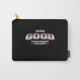 Team GOOD Family Surname Last Name Member Carry-All Pouch