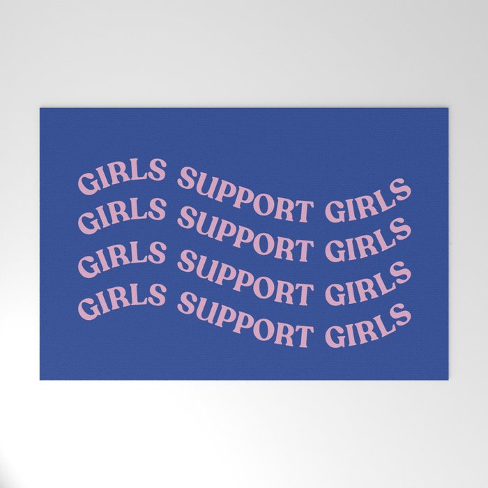 Girls support girls Welcome Mat