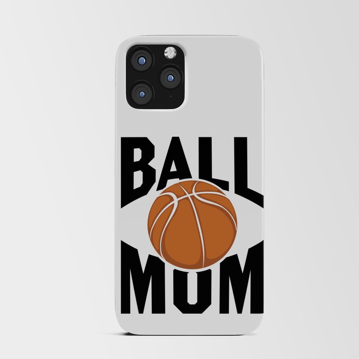 Basketball Mum iPhone Card Case