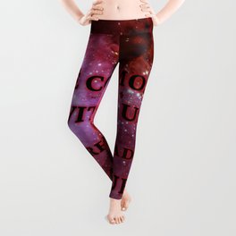 The cosmos Is within us. We are all made of star stuff Leggings