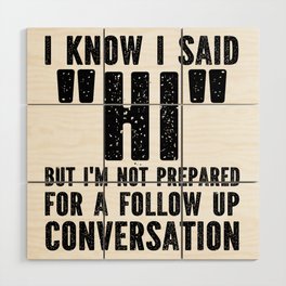 Funny Introvert Saying Wood Wall Art
