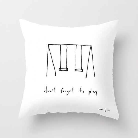 don't forget to play Throw Pillow