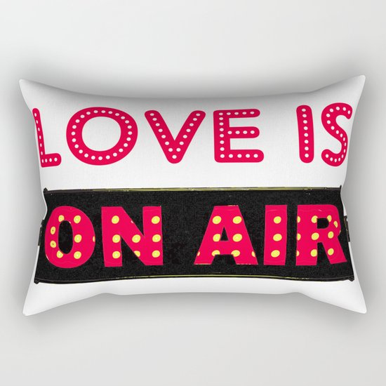 Love is On Air Rectangular Pillow