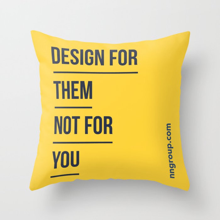 Design For Them Throw Pillow