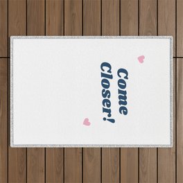 Come Closer Outdoor Rug