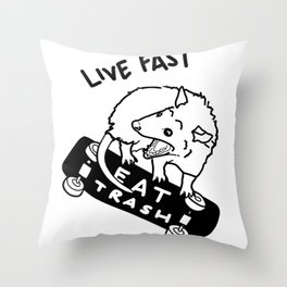 Live Fast Eat Trash Throw Pillow