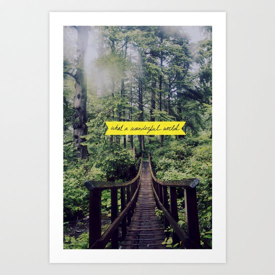 What a Wonderful World Art Print