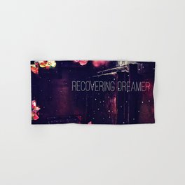 recovering dreamer Hand & Bath Towel