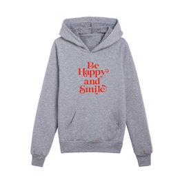 Be Happy and Smile by The Motivated Type Kids Pullover Hoodies